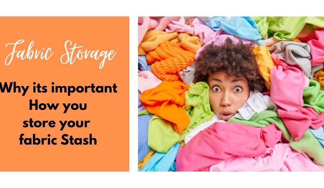 How to store your fabric