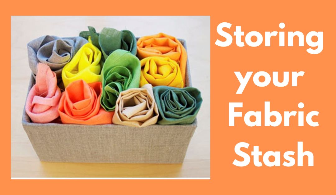 5 Tips for Organising Your Fabric