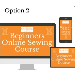 Sewing Classes Online Beginner Option 2