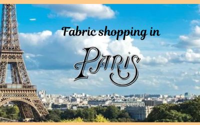 Guide to Fabric Shopping in Paris